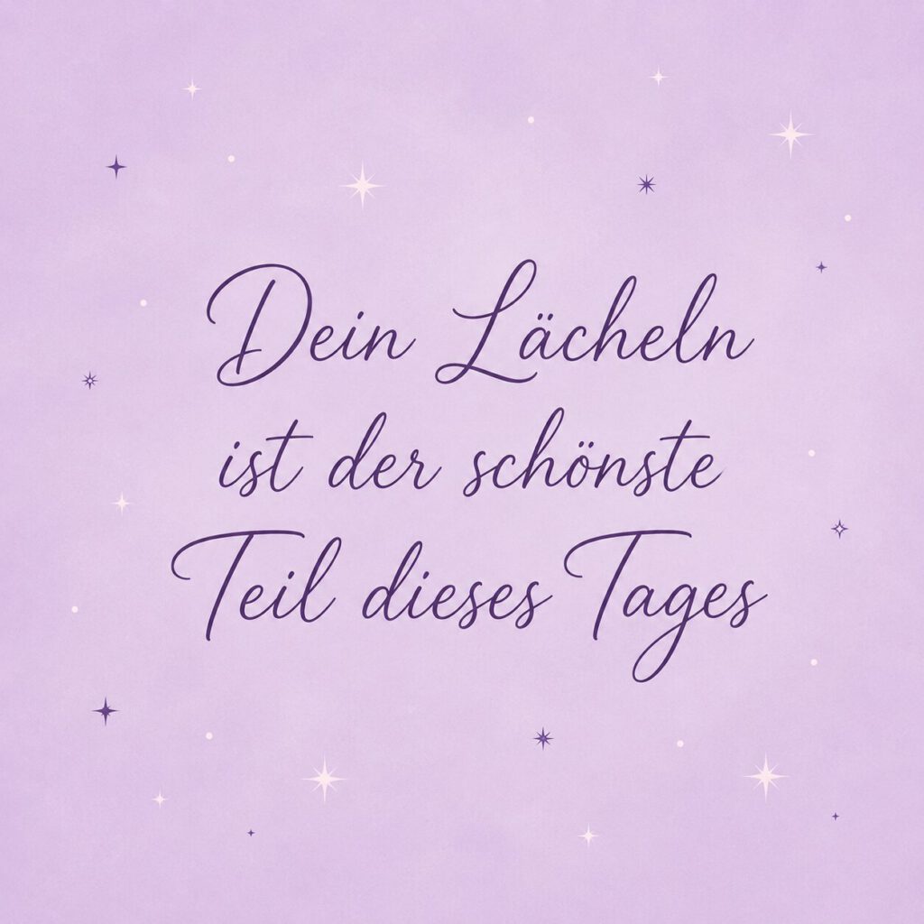 Zitate-Bild auf lila Hintergrund mit Sternen: Dein Lächeln ist der schönste Teil dieses Tages